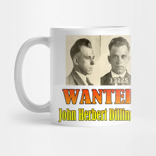 Wanted: John Herbert Dillinger by Naves